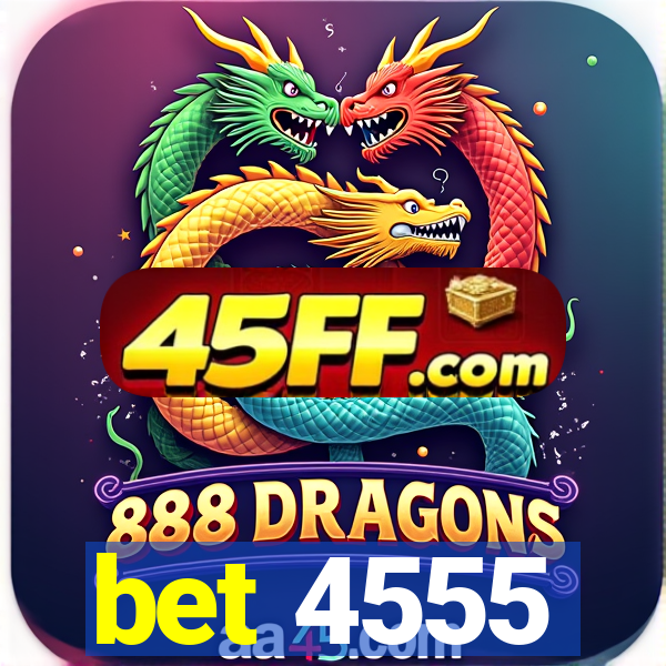 bet 4555